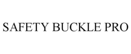 SAFETY BUCKLE PRO trademark
