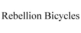 REBELLION BICYCLES trademark
