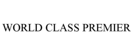 WORLD CLASS PREMIER trademark