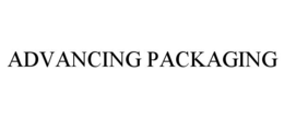 ADVANCING PACKAGING trademark
