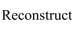 RECONSTRUCT trademark
