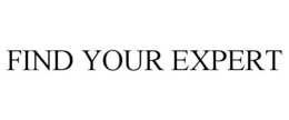 FIND YOUR EXPERT trademark