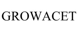 GROWACET trademark