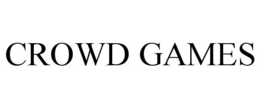 CROWD GAMES trademark