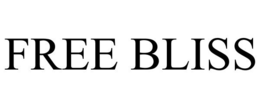 FREE BLISS trademark