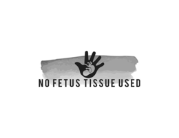 NO FETUS TISSUE USED trademark