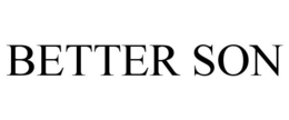 BETTER SON trademark