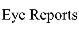 EYE REPORTS trademark