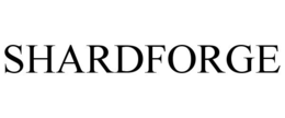 SHARDFORGE trademark