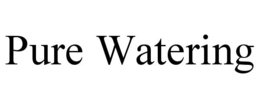 PURE WATERING trademark