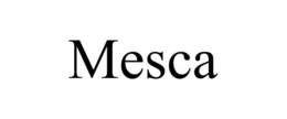MESCA trademark