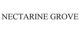 NECTARINE GROVE trademark