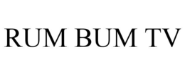 RUM BUM TV trademark