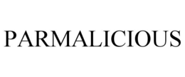 PARMALICIOUS trademark