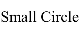 SMALL CIRCLE trademark