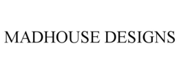 MADHOUSE DESIGNS trademark