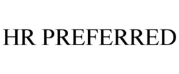 HR PREFERRED trademark