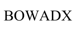 BOWADX trademark