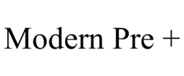 MODERN PRE + trademark