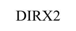DIRX2 trademark