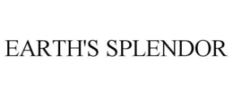 EARTH'S SPLENDOR trademark