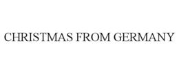 CHRISTMAS FROM GERMANY trademark