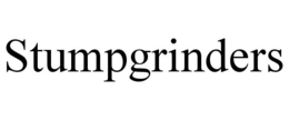 STUMPGRINDERS trademark