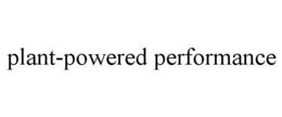 PLANT-POWERED PERFORMANCE trademark