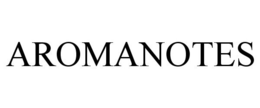 AROMANOTES trademark