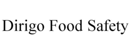 DIRIGO FOOD SAFETY trademark