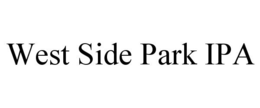 WEST SIDE PARK IPA trademark
