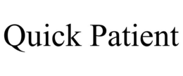 QUICK PATIENT trademark