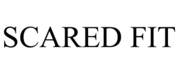 SCARED FIT trademark
