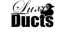 LUXE DUCTS trademark