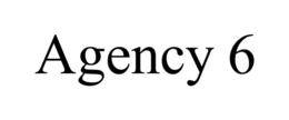 AGENCY 6 trademark