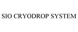 SIO CRYODROP SYSTEM trademark