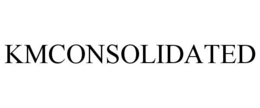 KMCONSOLIDATED trademark