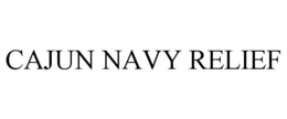 CAJUN NAVY RELIEF trademark