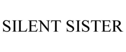 SILENT SISTER trademark