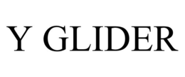 Y GLIDER trademark