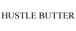 HUSTLE BUTTER trademark