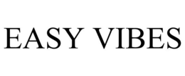EASY VIBES trademark