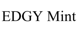 EDGY MINT trademark