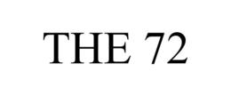 THE 72 trademark