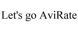 LET'S GO AVIRATE trademark
