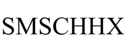 SMSCHHX trademark