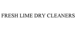 FRESH LIME DRY CLEANERS trademark