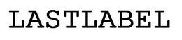 LASTLABEL trademark