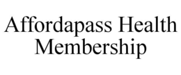 AFFORDAPASS HEALTH MEMBERSHIP trademark