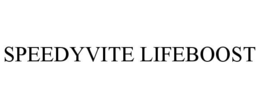 SPEEDYVITE LIFEBOOST trademark